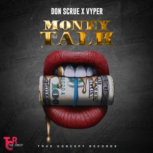 Don Scrue的專輯Money Talk (feat. vyper)