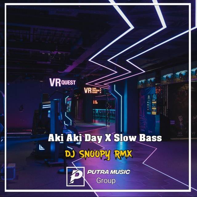 Dj Snoopy Rmx的專輯Aki Aki Day X Slow Bass (Remix)