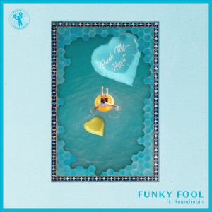 ดาวน์โหลดและฟังเพลง Break My Heart พร้อมเนื้อเพลงจาก Funky Fool
