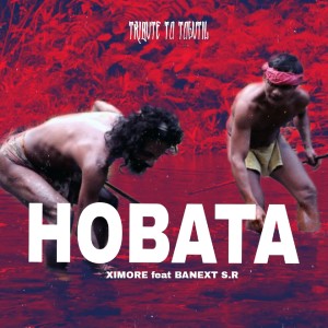 Album HOBATA - Tribute to Togutil (Explicit) from Ximore