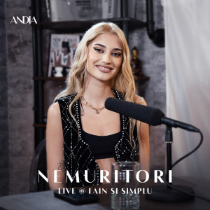 Listen to Nemuritori (Live @ Fain si simplu) song with lyrics from ANDIA