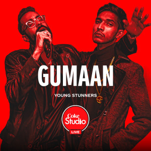 Young Stunners的專輯Gumaan (Coke Studio Live UAE 2022)
