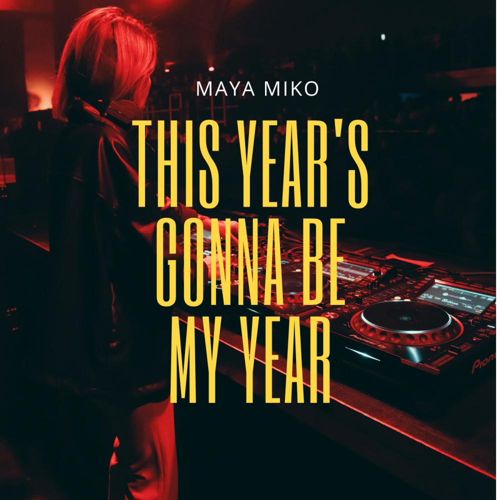 This year's gonna be my year (Explicit)