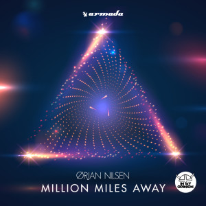 Dengarkan Million Miles Away lagu dari Orjan Nilsen dengan lirik