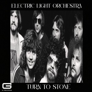 Electric Light Orchestra的專輯Electric Light Orchestra Turn to stone