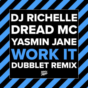 Album Work It (DubbleT Remix) oleh Dread MC