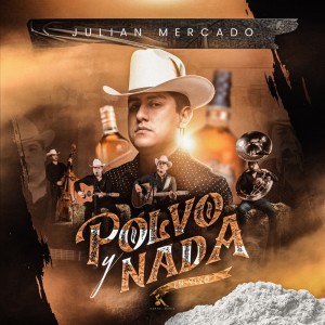 Julián Mercado的专辑Polvo y Nada
