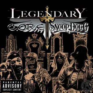 อัลบัม Legendary (feat. Snoop Dogg, Se7en30, Shango Gutta, Getill & Mhadi Don) ศิลปิน C.OR.E