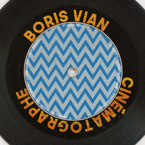 Boris Vian的專輯Cinématographe (Remastered 2014)