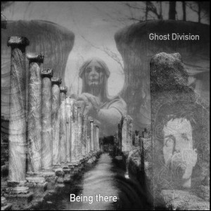 收聽Ghost Division的Being There歌詞歌曲