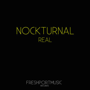 Listen to Real song with lyrics from Nockturnal