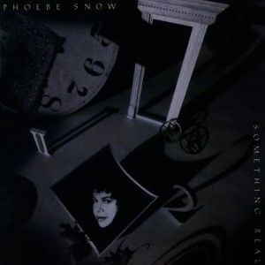ดาวน์โหลดและฟังเพลง Something Real (LP版) พร้อมเนื้อเพลงจาก Phoebe Snow