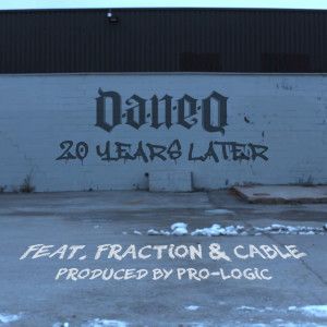 收聽Dan-E-O的20 Years Later歌詞歌曲