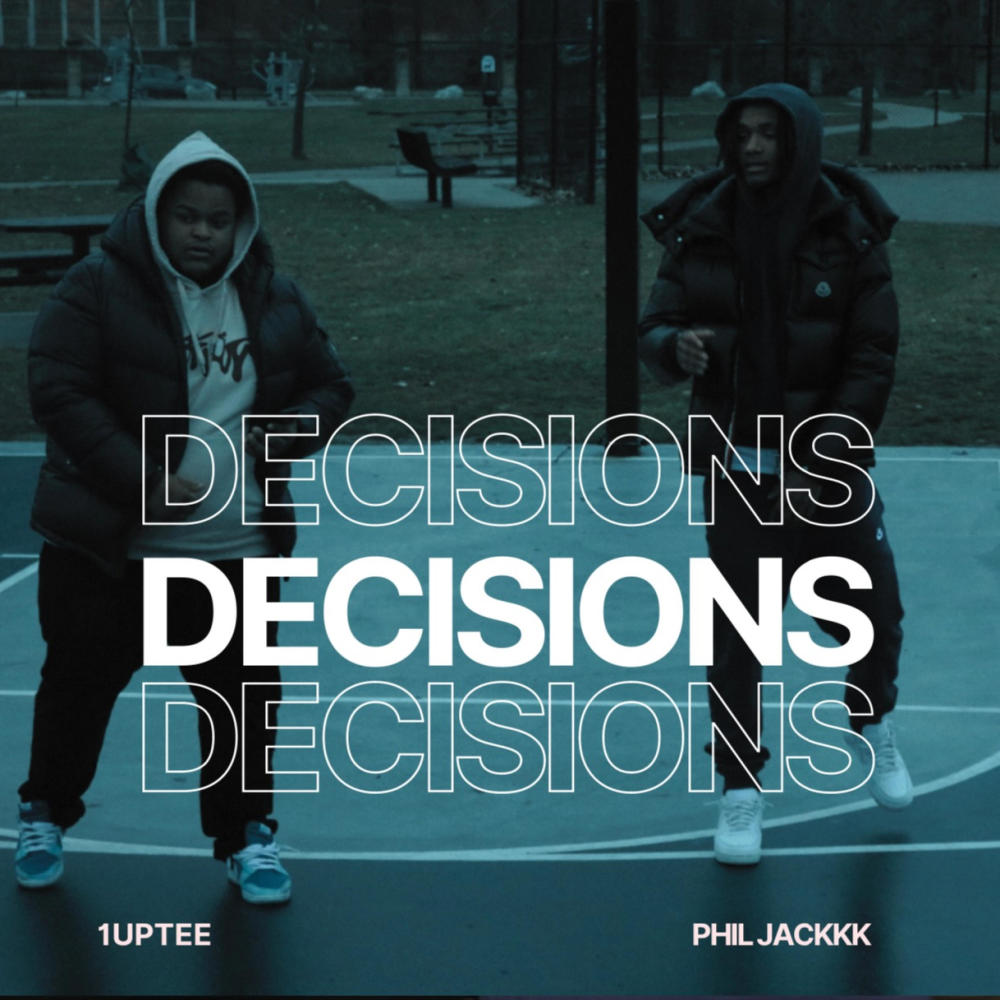 Decisions (feat. 1up Tee) (Explicit)