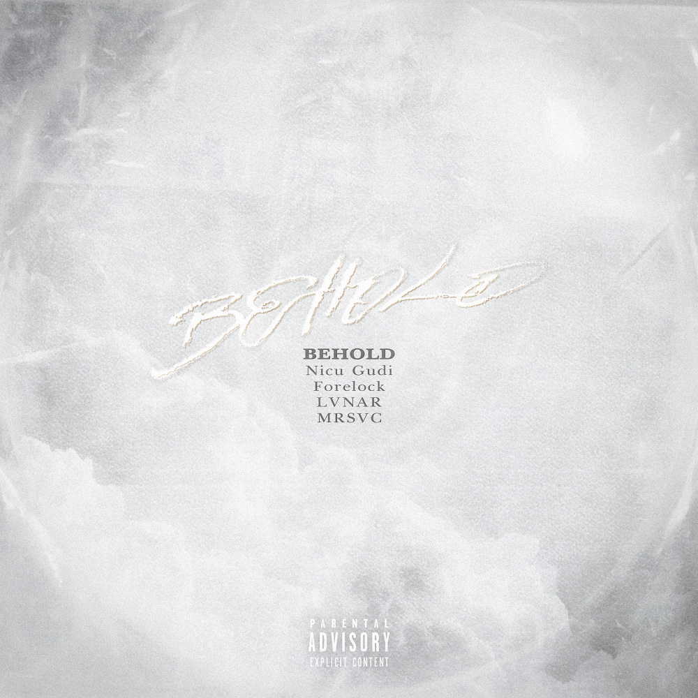 BEHOLD (feat. Forelock) (Explicit)