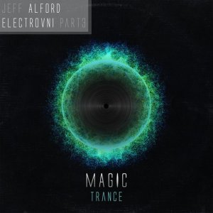 อัลบัม Electrovni and the Magic ศิลปิน Jeff Alford