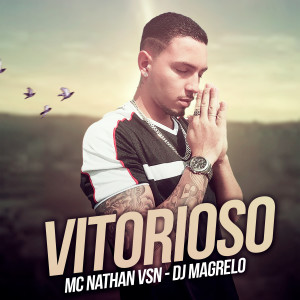 Mc Nathan VSN的專輯Vitorioso