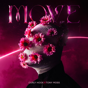Listen to Move song with lyrics from Curly Hook