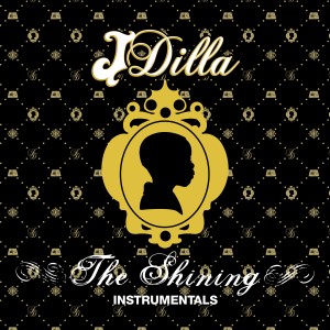 อัลบัม The Shining Instrumentals ศิลปิน J Dilla