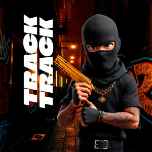 Album TRACK TRACK (Explicit) from Starboooy.