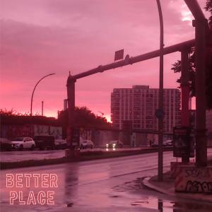 收听Paulino的Better Place歌词歌曲