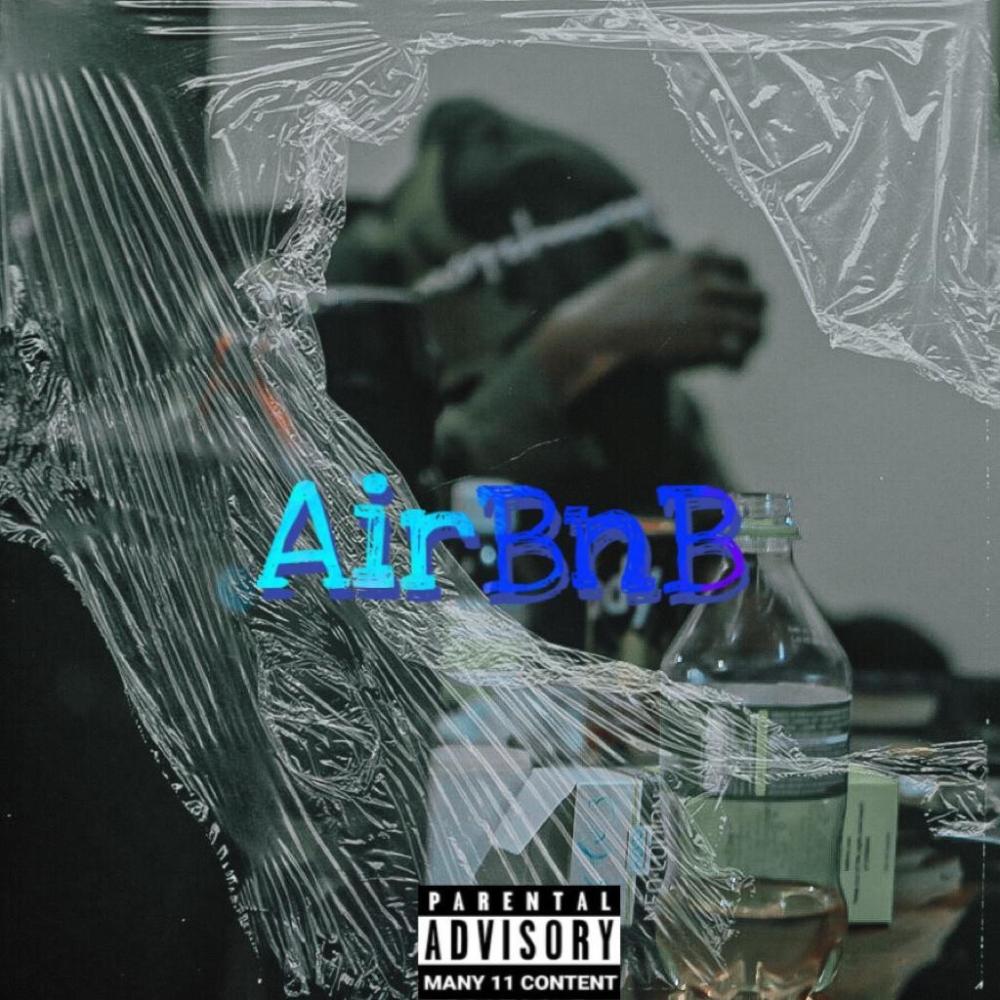 AirBnB (feat. Kavah & Dero-N) (Explicit)