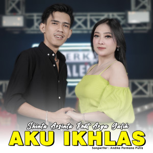 收听Shinta Arsinta的Aku Ikhlas歌词歌曲