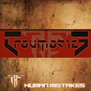 Album Human Mistakes (Explicit) from Traumatize