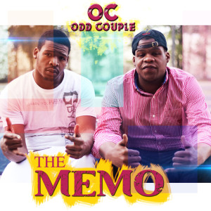 ดาวน์โหลดและฟังเพลง The Memo พร้อมเนื้อเพลงจาก Oc Odd Couple