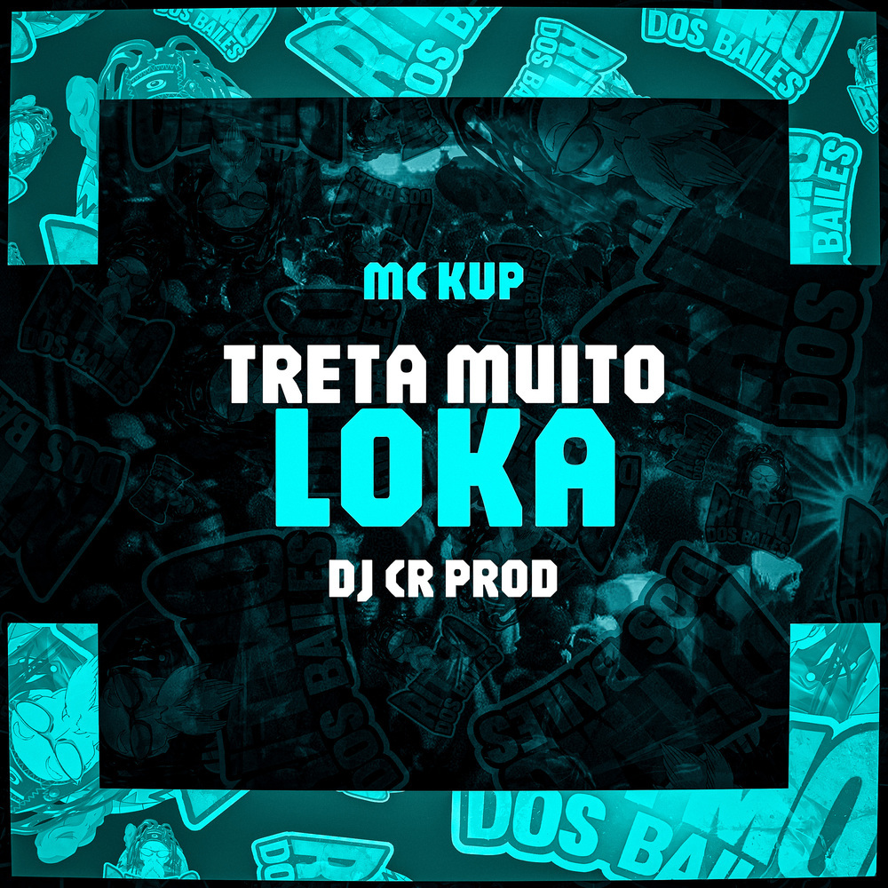 Treta Muito Loka (Explicit)