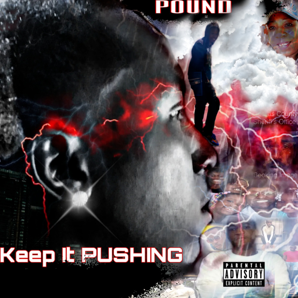 Keep It Pushing (Explicit)