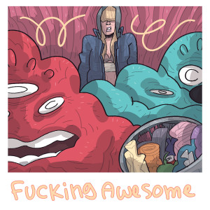 收聽Fucking Awesome的Motherfuckingtoast歌詞歌曲