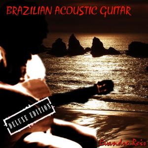 อัลบัม Brazilian Acoustic Guitar (Deluxe Edition) ศิลปิน Conexao Tupi