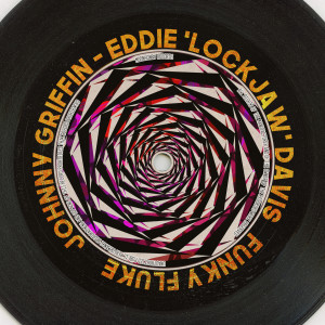 Eddie "Lockjaw" Davis的專輯Funky Fluke (Remastered 2014)
