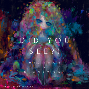 อัลบัม Did you see?! ศิลปิน Miu Tham