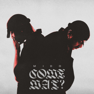 Album COME MAI? (Explicit) from Mido