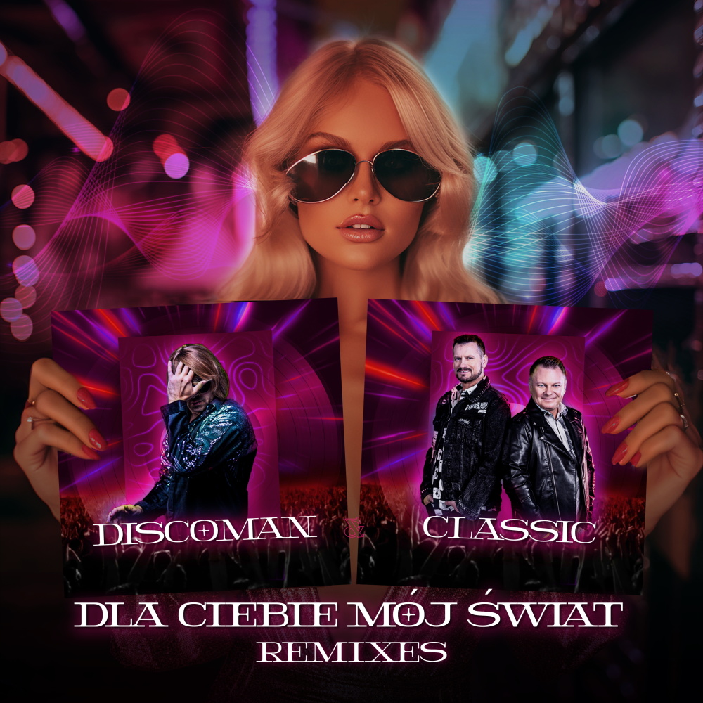 Dla ciebie mój świat (Maver Remix)