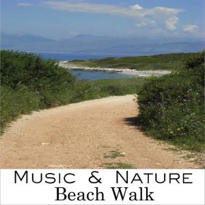 Dengarkan lagu Beach Walk nyanyian Nature's Magic dengan lirik