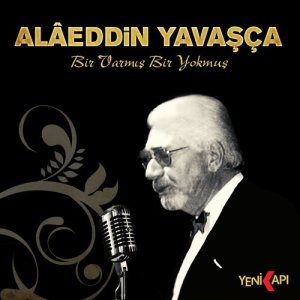 收聽Alaeddin Yavasça的Ayrılıkda Zor Değil歌詞歌曲