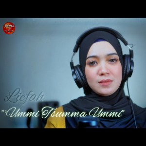 Liefah_Maniez的專輯Ummi Tsumma Ummi