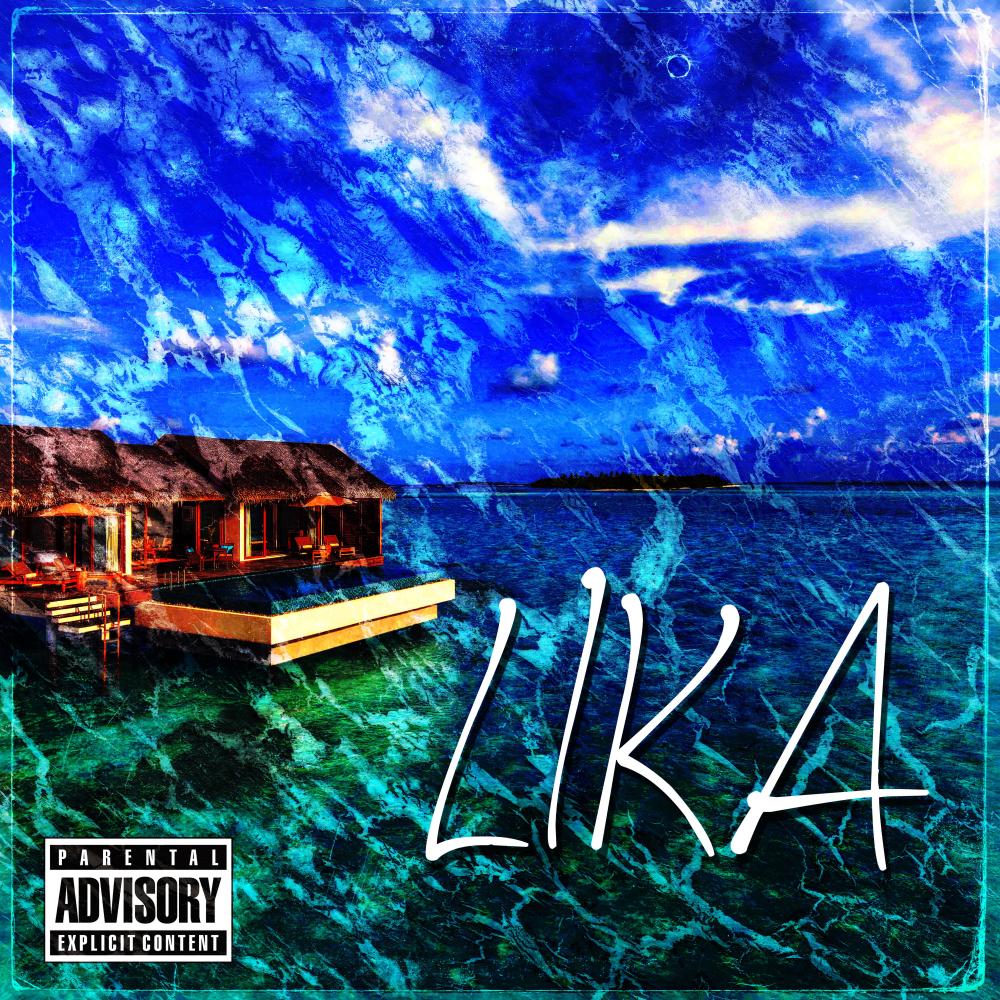 Lika (Explicit)