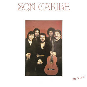อัลบัม En Vivo ศิลปิน Son Caribe