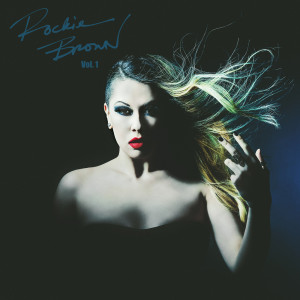 ดาวน์โหลดและฟังเพลง Rockstar Baby (Explicit) พร้อมเนื้อเพลงจาก Rockie Brown