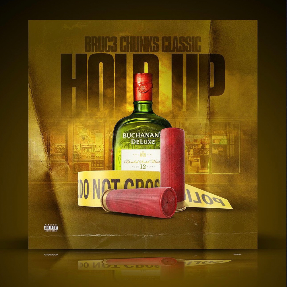 Hold Up (Explicit)