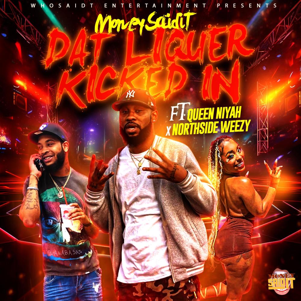 Dat Liquor Kicked In (Explicit)