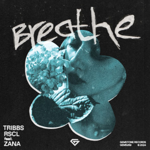 收聽Tribbs的Breathe歌詞歌曲