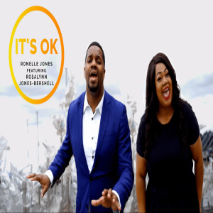Dengarkan lagu It's OK nyanyian Ronelle Jones dengan lirik