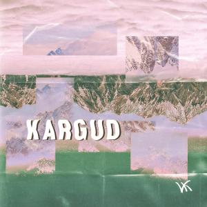 收聽V.K.的Kargud (Explicit)歌詞歌曲
