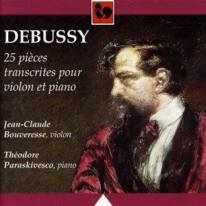 อัลบัม Debussy: Le petit nègre, L. 114 - Children's Corner, L. 113 - Petite suite, L. 65 - 25 Pièces transcrites pour violon et piano (Debussy: 25 Pieces transcribed for Violin and Piano) ศิลปิน Théodore Paraskivesco