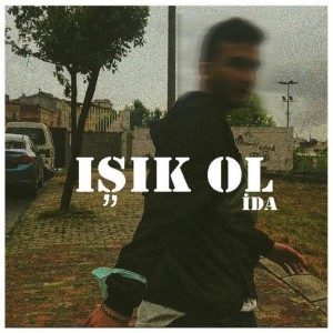 收听Ida的Işık Ol歌词歌曲